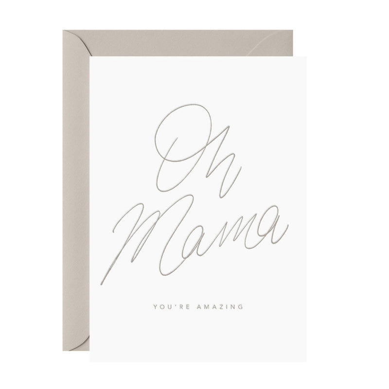 galina dixon | letterpress card | oh mama you are amazing