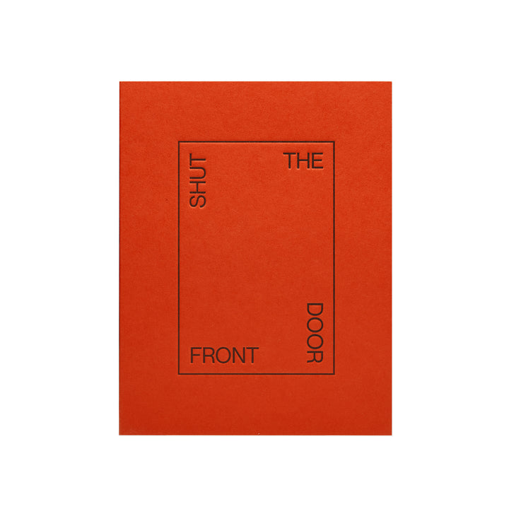short talk | greeting card | shut the front door