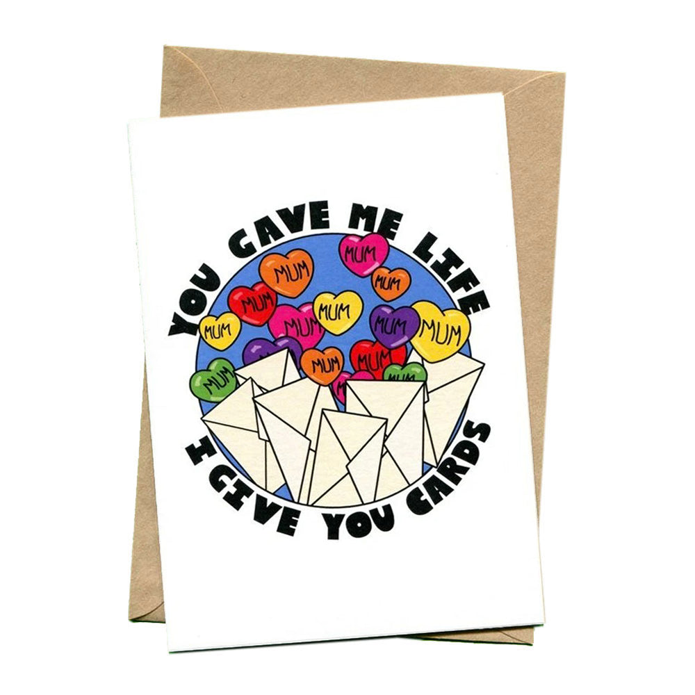 things by bean | greeting card | you gave me life - LC