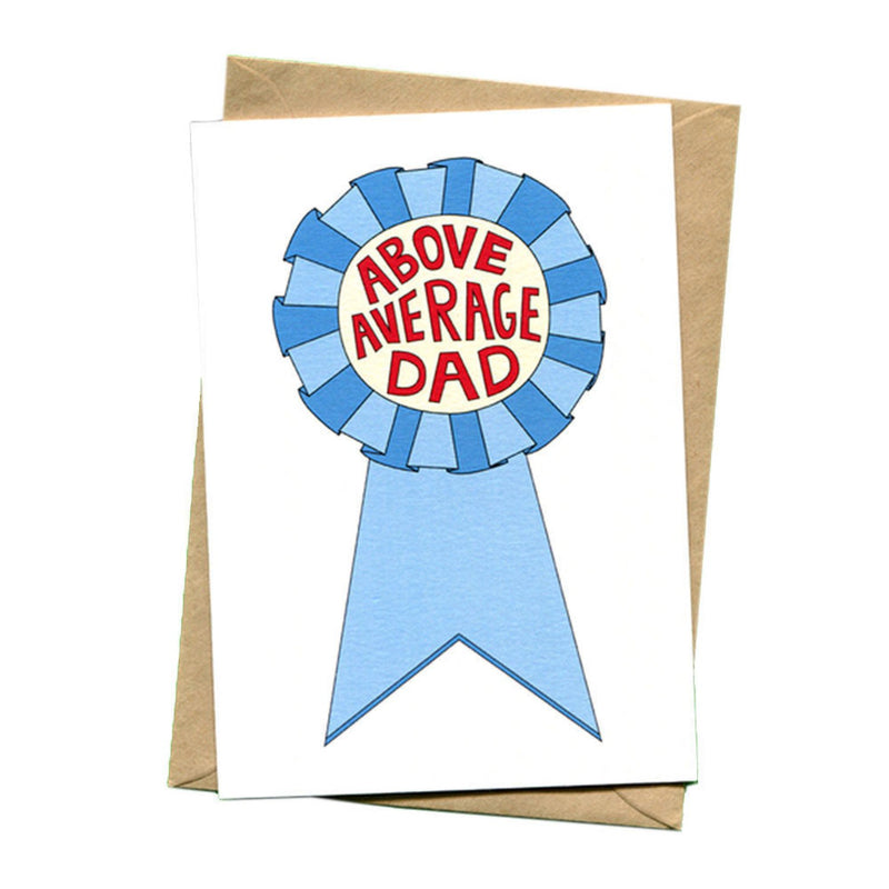 things by bean | greeting card | above average dad