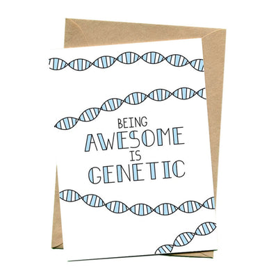 things by bean | greeting card | being awesome is genetic