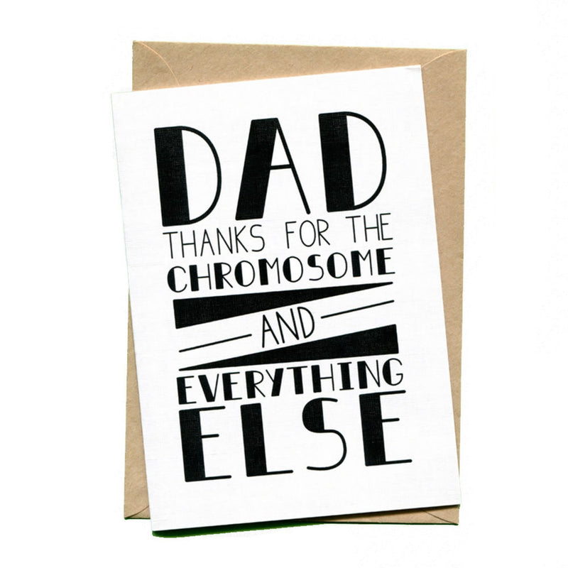 things by bean | greeting card | dad thanks for the chromosome