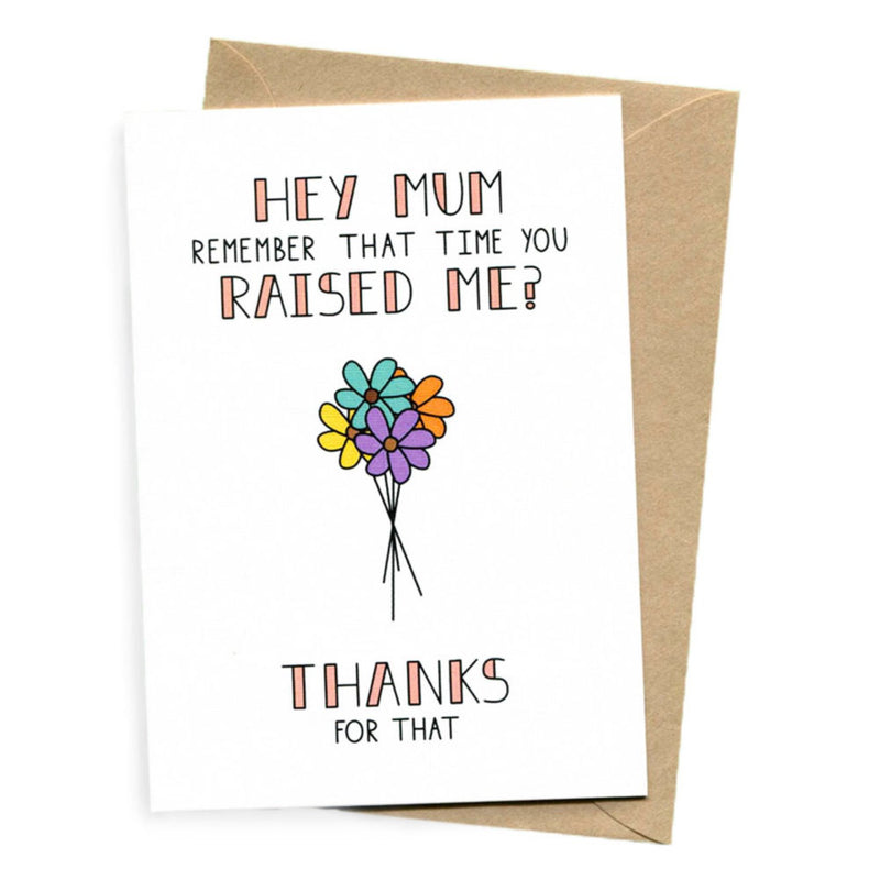 things by bean | greeting card | hey mum remember me card