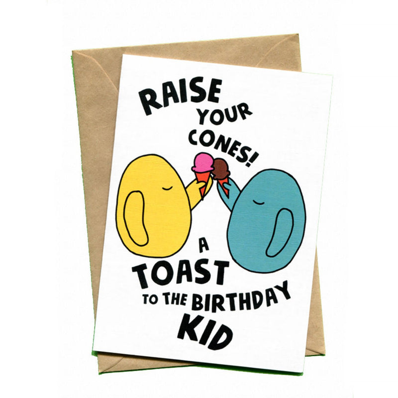 things by bean | greeting card | raise your cones to birthday kid