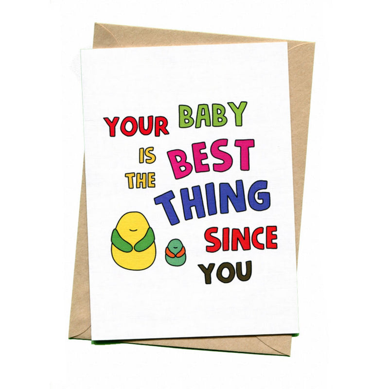 things by bean | greeting card | your baby is the best thing